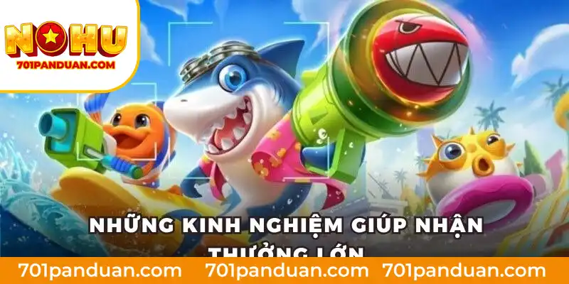 Những kinh nghiệm giúp nhận thưởng lớn