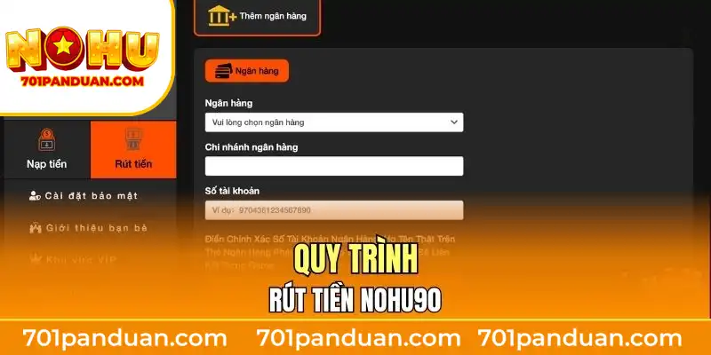 Quy trình rút tiền Nohu90